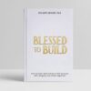 Blessed to Build price